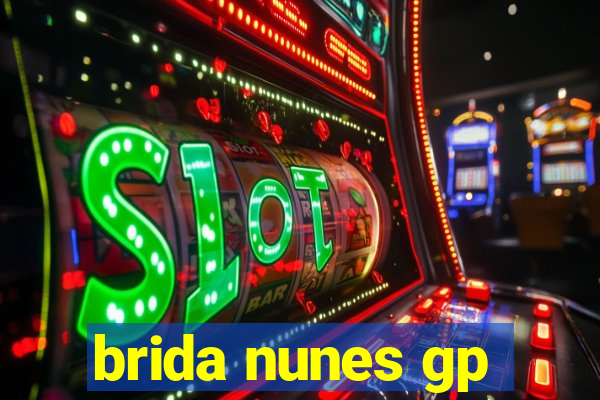brida nunes gp